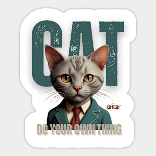 CAT - Do Your Own Thing Sticker